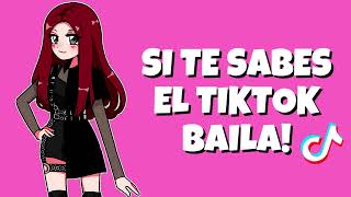 SI TE SABES EL TIKTOK BAILA  2022 [upl. by Adyaj957]