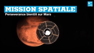 Mission spatiale  Perseverance bientôt sur Mars [upl. by Zilber187]