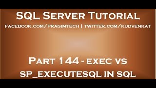 exec vs sp executesql in sql server [upl. by Auohp]