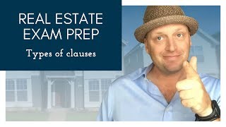 Types of Clauses  Real Estate Exam Prep [upl. by Remoh]