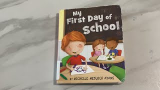 Read Aloud Book  My First Day of School [upl. by Ciro]