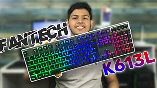 Fantech K613L The BEST GAMING Keyboard UNDER 2000Tk❗  Bangla Review [upl. by Jessie289]