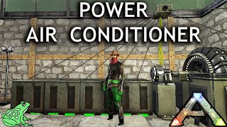 How to Power Air Conditioner Ark Survival Evolved [upl. by Ydnab]