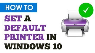 How To Easily Set A Default Printer In Windows 10 [upl. by Gonagle705]