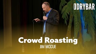 The Worlds Best Crowd Comedian Jim McCue  Full Special [upl. by Golding]