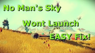 No Mans Sky  Game Wont startEasiest Fix [upl. by Dana]