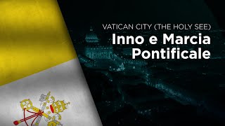 National Anthem of Vatican City  Inno e Marcia Pontificale [upl. by Ermengarde]