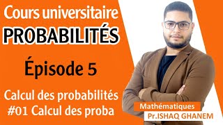 Probabilités  Calcul des probabilités Partie 2 EP01 [upl. by Annalise]