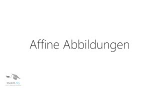 Affine Abbildungen Tutorial [upl. by Llednol]