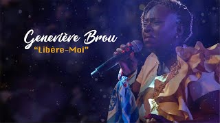 Geneviève Brou  Lyrics quotLibèremoiquot [upl. by Nyrmak]