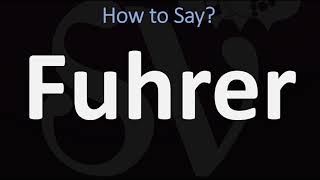 How to Pronounce Fuhrer CORRECTLY [upl. by Anilra]