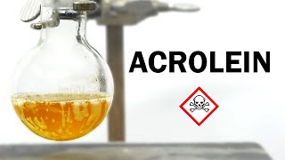 Making acrolein [upl. by Harihs]