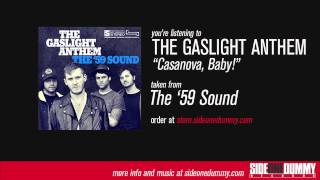 The Gaslight Anthem  Casanova Baby Official Audio [upl. by Cicily]