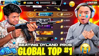 Global Top 1  Defeated Dyland Pros [upl. by Huberman]