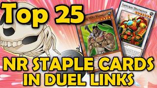 Top 25 NR Staple Cards in Duel Links [upl. by Naejamron]