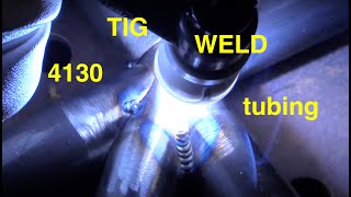 TIG Welding 4130 Chromoly Tubing [upl. by Airahs]