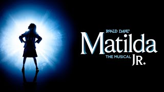 Matilda Jr The Musical  Full Production Part Matilda [upl. by Rhoads]