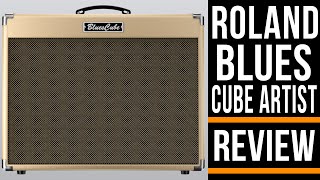 Roland Blues Cube Artist  Guitar Amplifier Review  Michael Casswell [upl. by Adnah531]