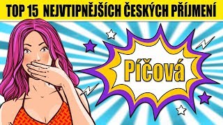 TOP 15 nejvtipnějších ČESKÝCH PŘÍJMENÍCH [upl. by Kokaras]