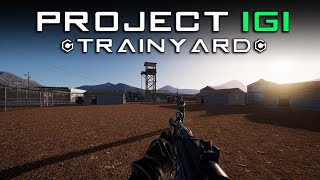 Project IGI Remake  Trainyard  Mission 1 1440p 60fps [upl. by Odlanyer]