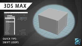 3DS Max Quick Tip  Swift Loops [upl. by Aciraa]