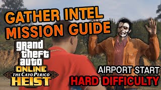 How To Complete The 2nd Hard Gather Intel Mission in Cayo Perico Heist GTA 5 Online [upl. by Anhoj]