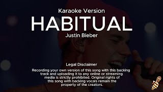 Justin Bieber  Habitual Karaoke Version [upl. by Nadeau560]