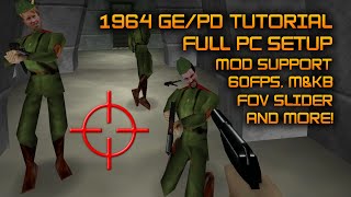 GoldenEye and Perfect Dark PC 1964 GEPD tutorial [upl. by Nyluqcaj]