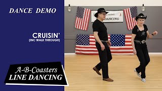 CRUISIN  Line Dance Demo amp Walk Through [upl. by Sellihca]