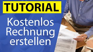 Rechnung erstellen KOSTENLOS Steuerberater erklärt [upl. by Ainimreh808]