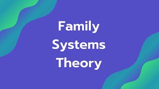 Family Systems Theory and Family SubSystems [upl. by Ecreip]