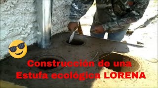 ¿Cómo hacer una Estufa Ecológica LORENA [upl. by Addison]