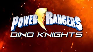 Power Rangers Dino Knights  Opening Dino Fury [upl. by Yeliah116]