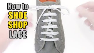 Shoe Shop Lacing Tutorial – Professor Shoelace [upl. by Adnam495]