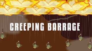 Creeping Barrage Military Tactic [upl. by Niveb]