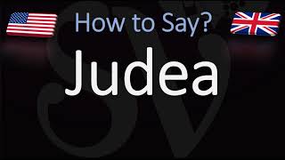 How to Pronounce Judea CORRECTLY [upl. by Gowon]