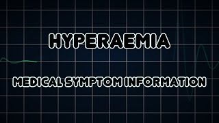 Hyperaemia Medical Symptom [upl. by Tekcirk]