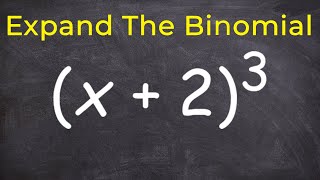 How to expand a binomial raised to the 3 power [upl. by Auohs]