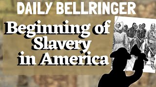 Beginning of Slavery in America [upl. by Hafital]