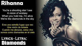 Rihanna  Diamonds Lyrics EnglishSpanish InglésEspañol [upl. by Leuas]