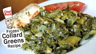 Best Collard Greens Recipe for Frozen Greens [upl. by Zerdna]