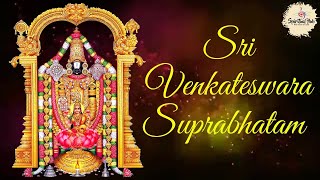 Sri Venkateswara Suprabhatam by MS Subbalakshmi [upl. by Kane]