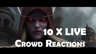 Battle for Azeroth  10 x Banshee Queen Sylvanas Live Crowd Reactions [upl. by Lindsay199]