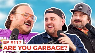 Stavvys World 117  Are You Garbage  Full Episode [upl. by Demetria704]