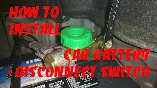 How To Install A Car Battery Disconnect Switch [upl. by Batty]