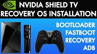 Recovery OS Nvidia Shield TV installation [upl. by Danielson]