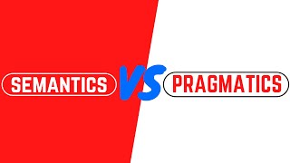 Semantics and Pragmatics  Definition of Pragmatic Semantic Definition [upl. by Stieglitz]