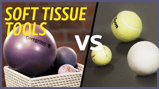 Hard vs Soft Tools  Massage Ball Foundations and Techniques [upl. by Thera817]