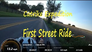 Catrike Expedition first street ride [upl. by Aleinad]