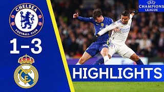 Chelsea 13 Real Madrid  Champions League Highlights [upl. by Annol]